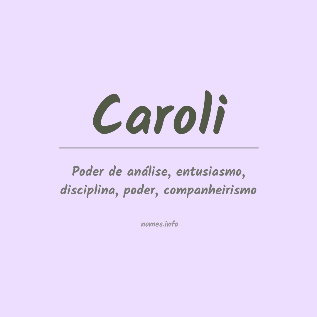 Significado do nome Caroli