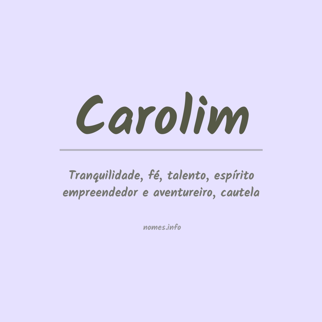 Significado do nome Carolim