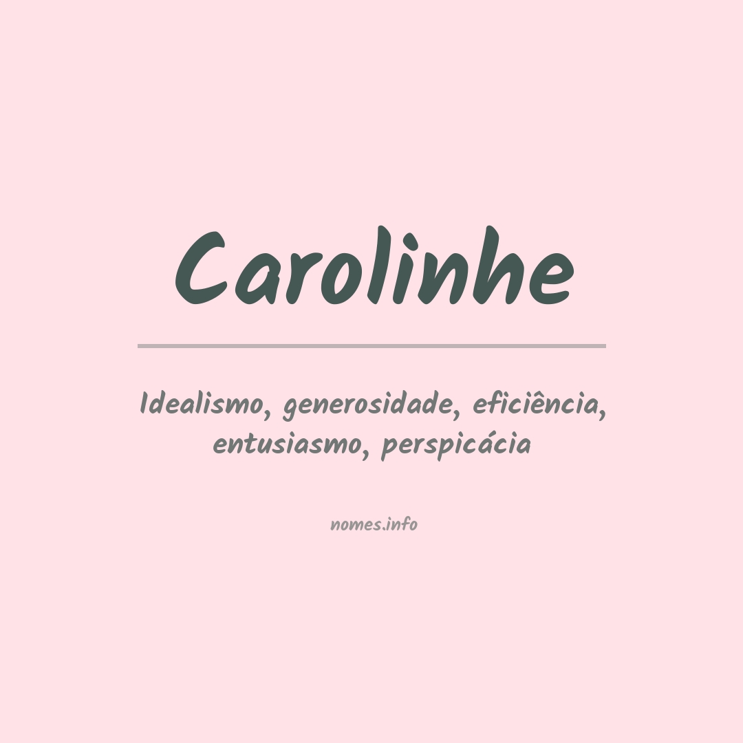 Significado do nome Carolinhe