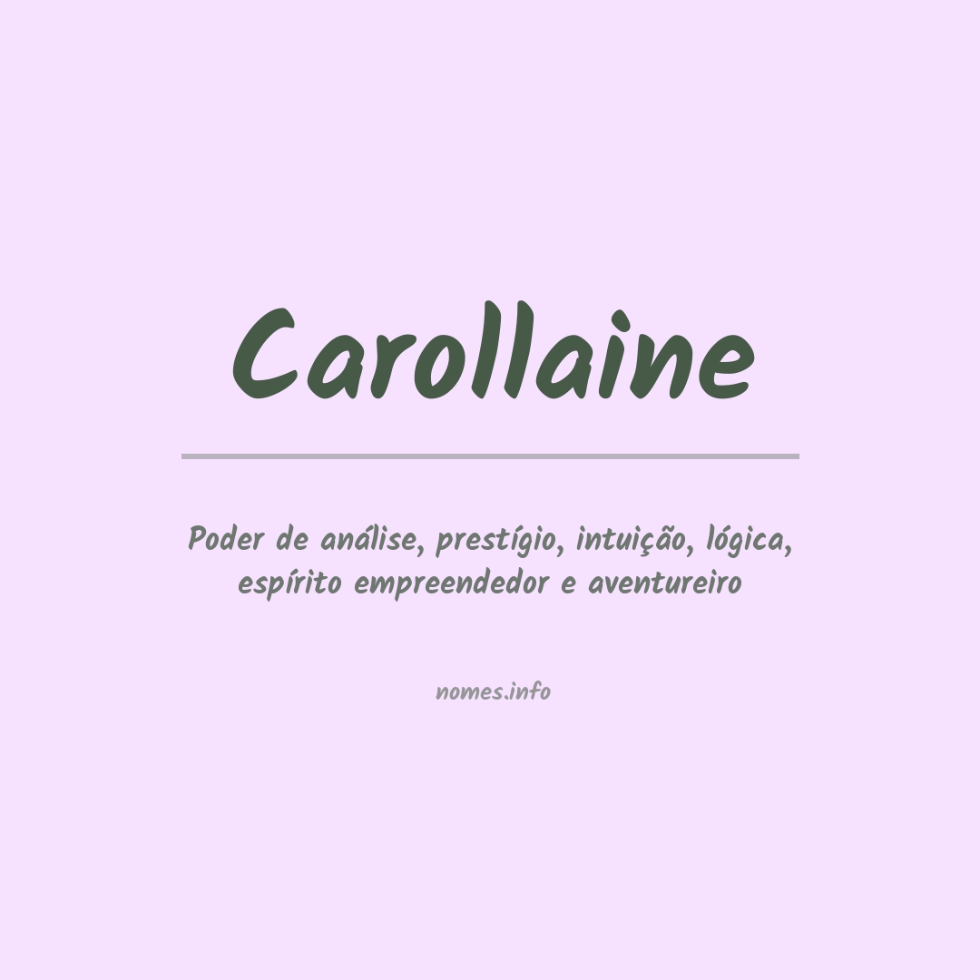 Significado do nome Carollaine
