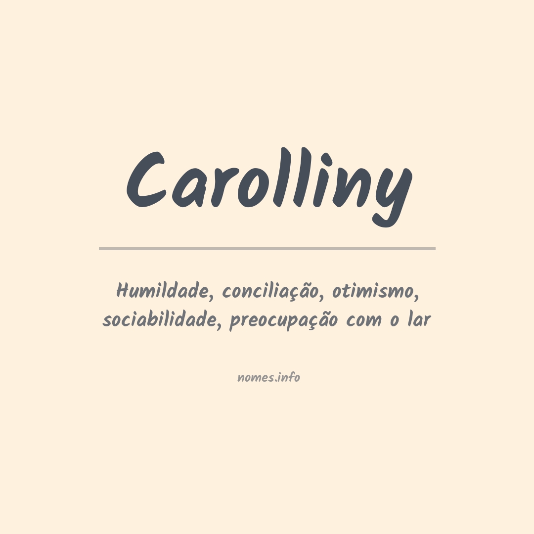 Significado do nome Carolliny