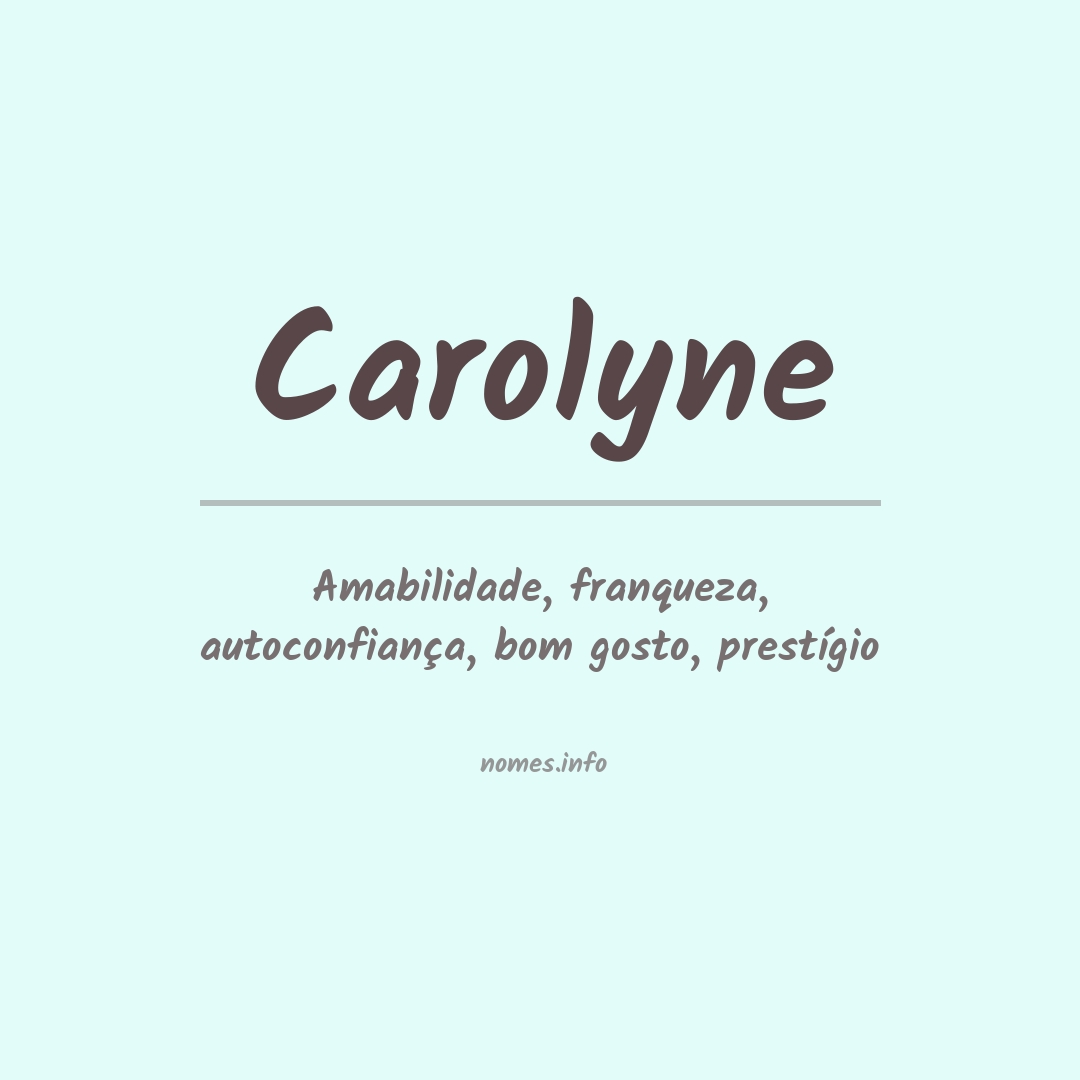 Significado do nome Carolyne