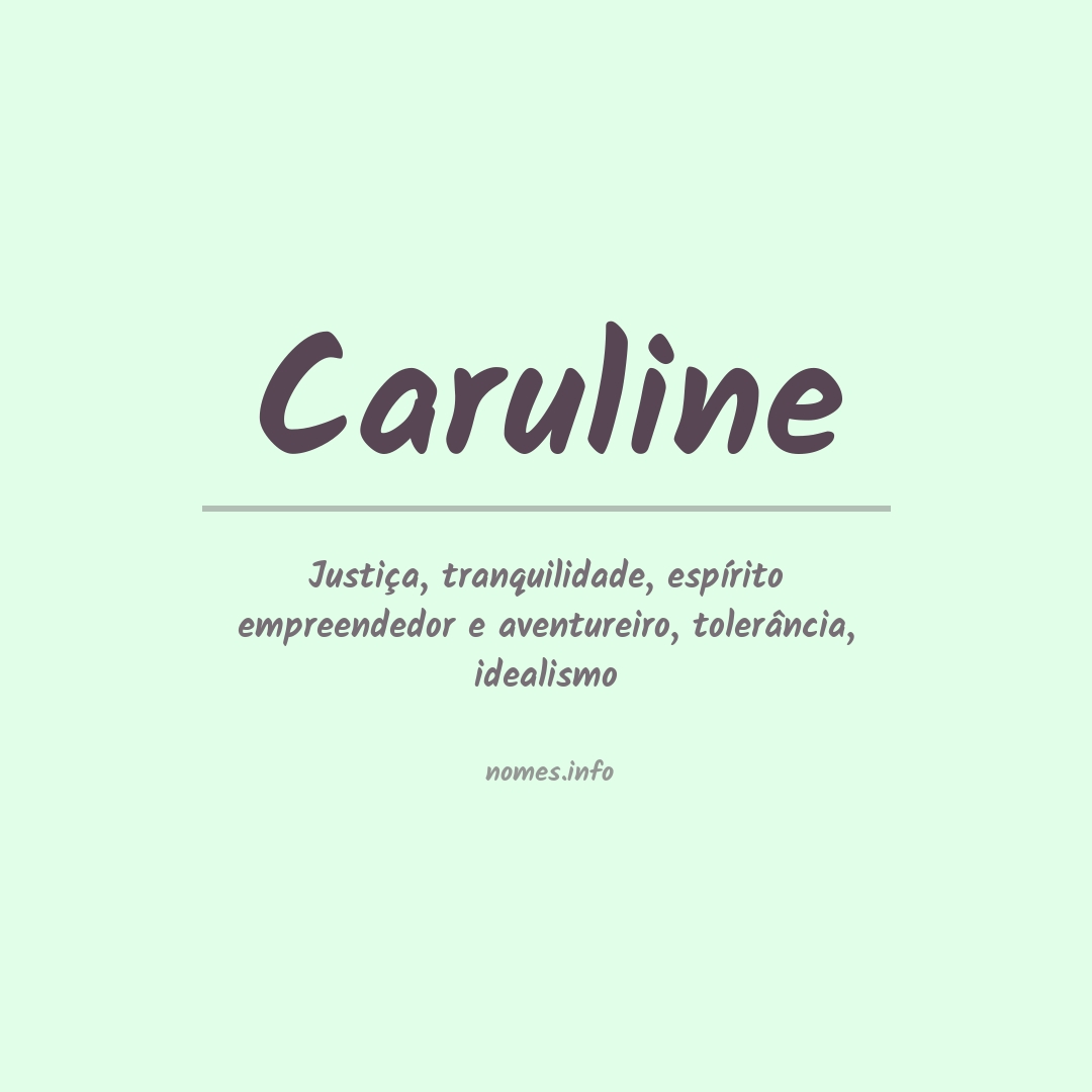 Significado do nome Caruline