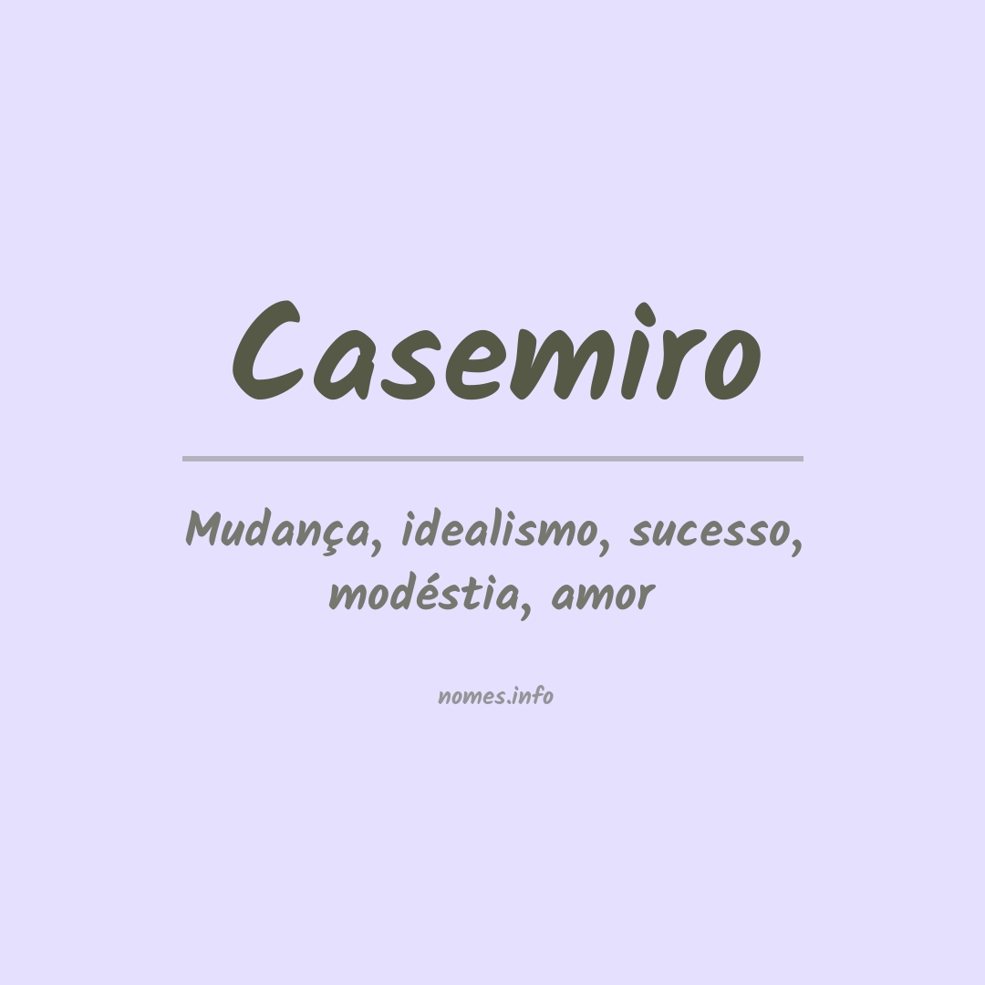 Significado do nome Casemiro