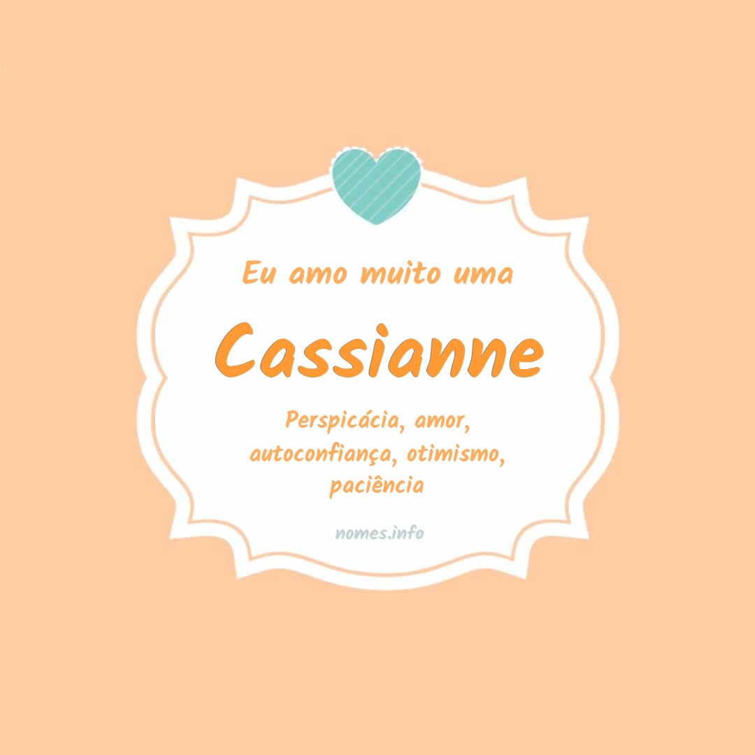 Eu amo muito Cassianne