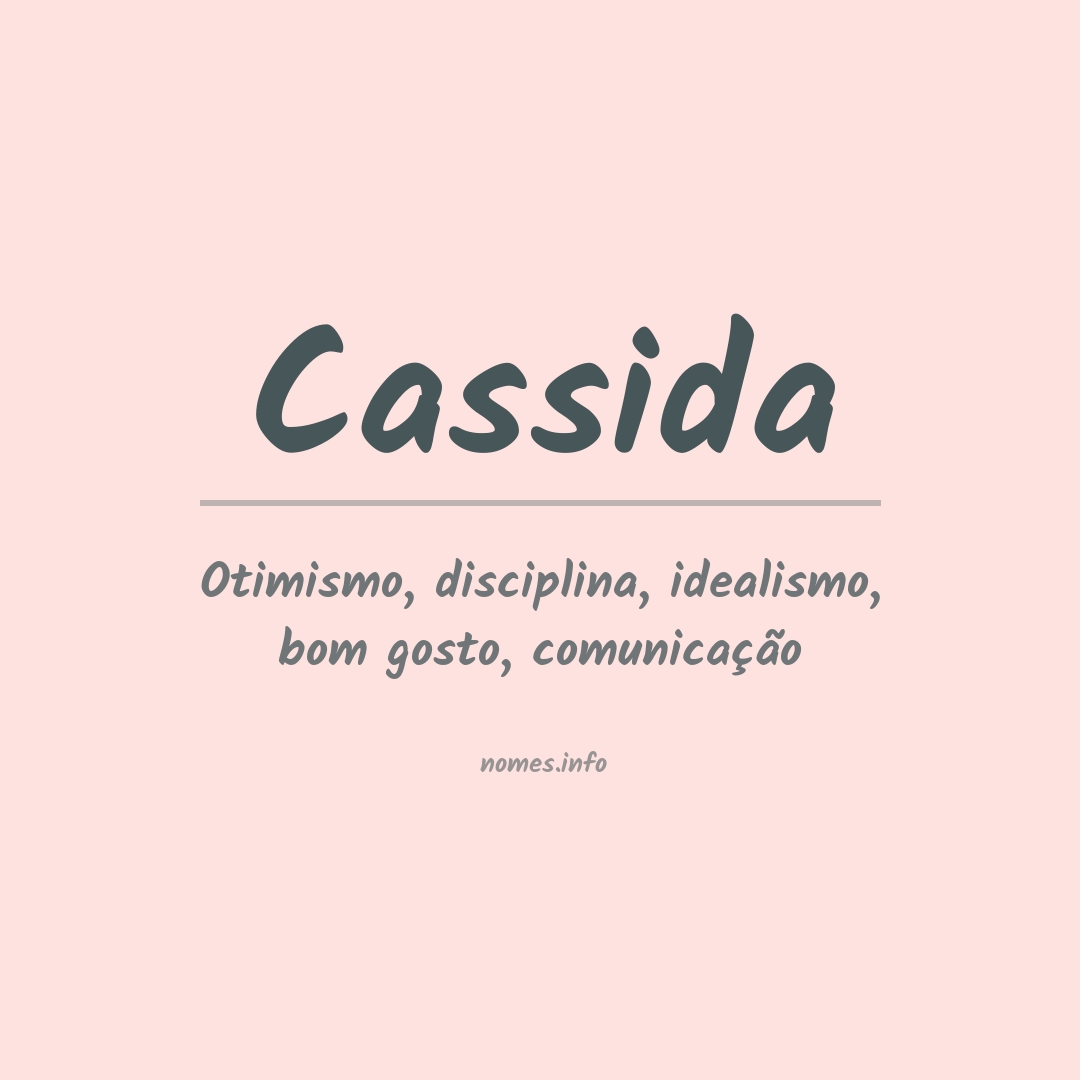 Significado do nome Cassida