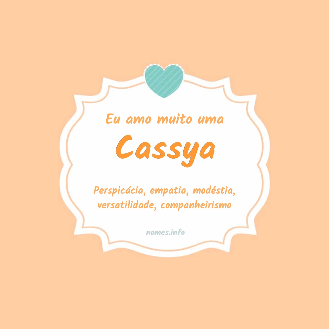 Eu amo muito Cassya