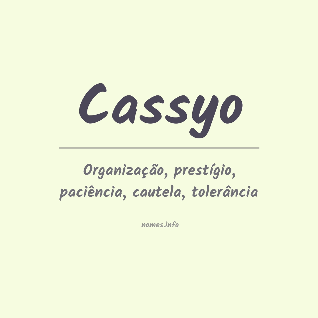 Significado do nome Cassyo