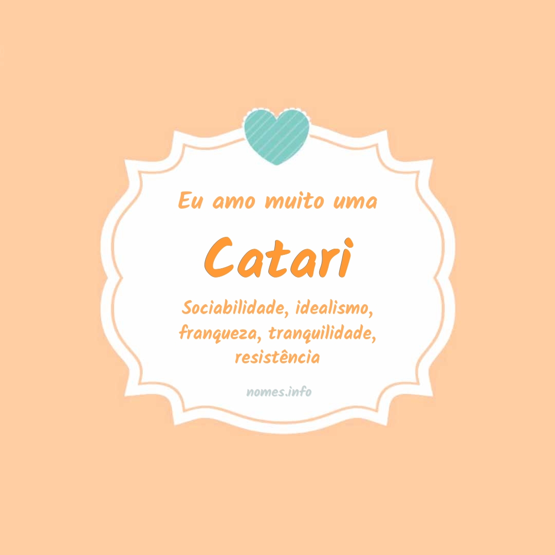 Eu amo muito Catari