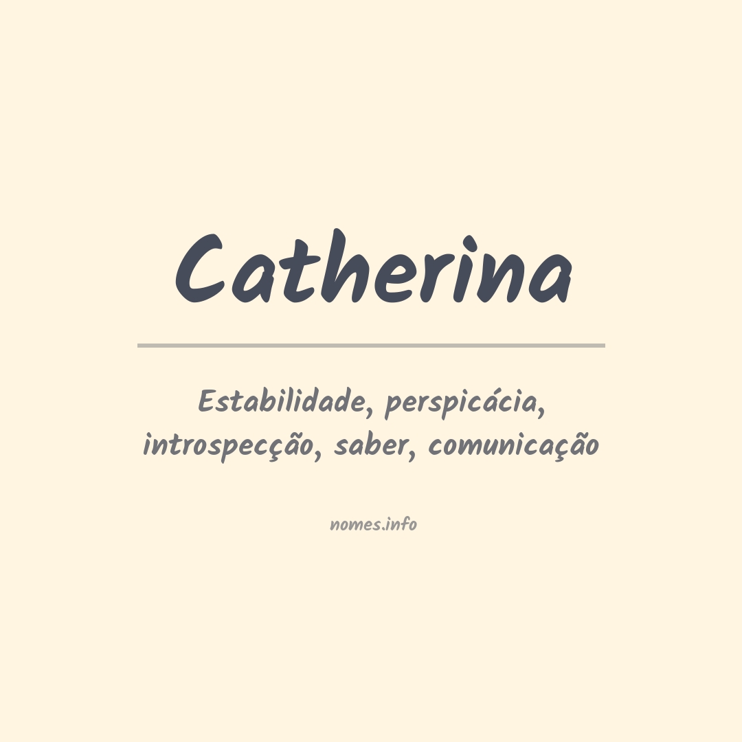 Significado do nome Catherina