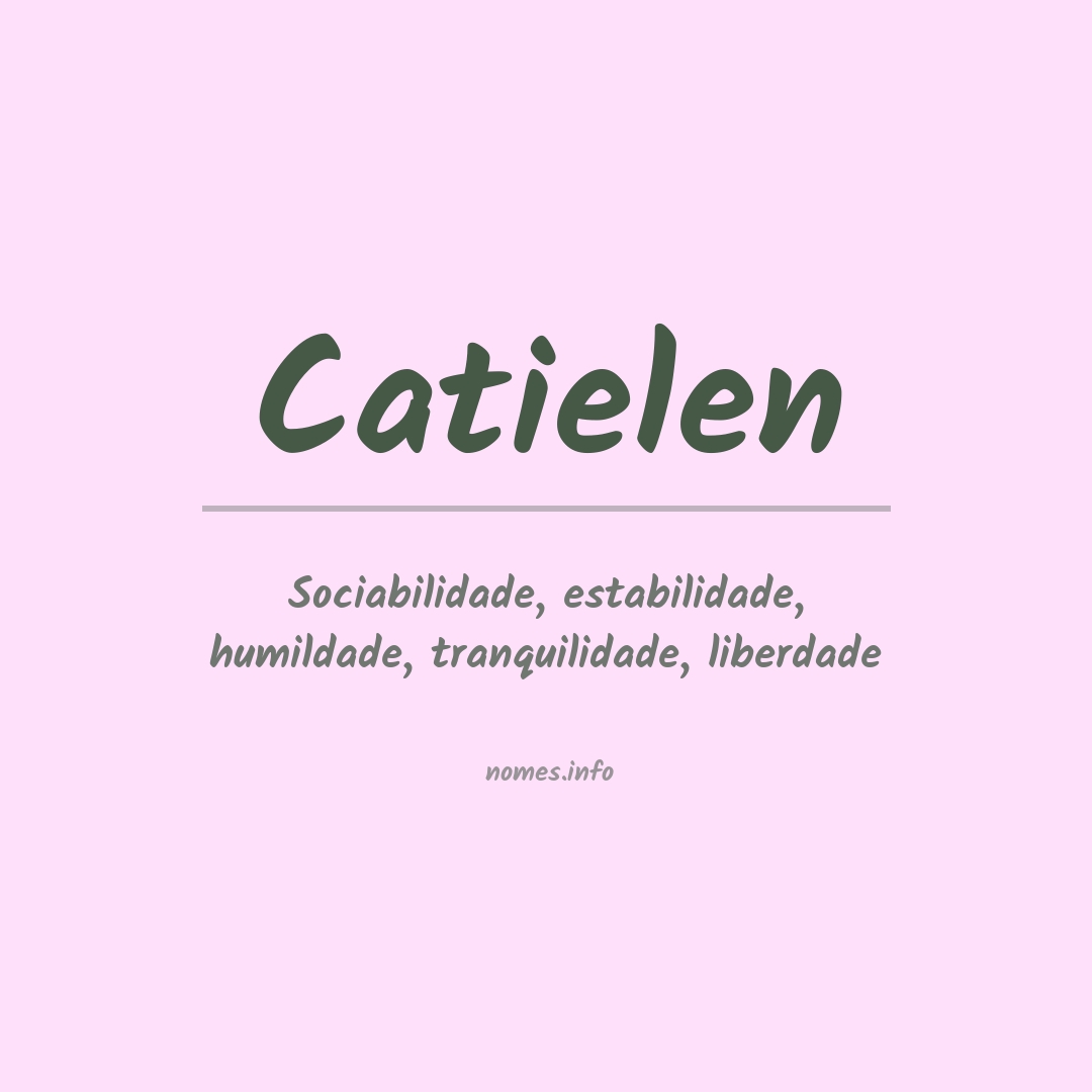 Significado do nome Catielen