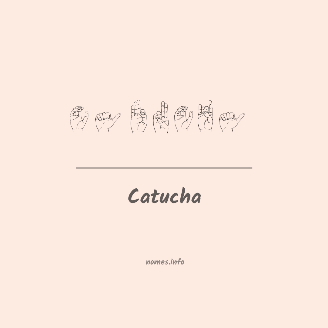 Catucha em Libras