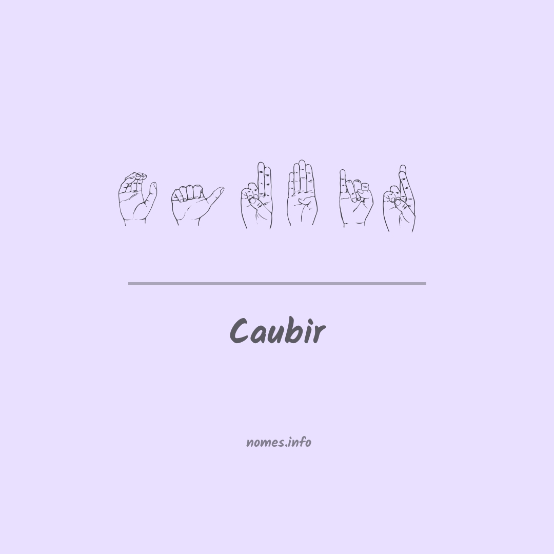 Caubir em Libras
