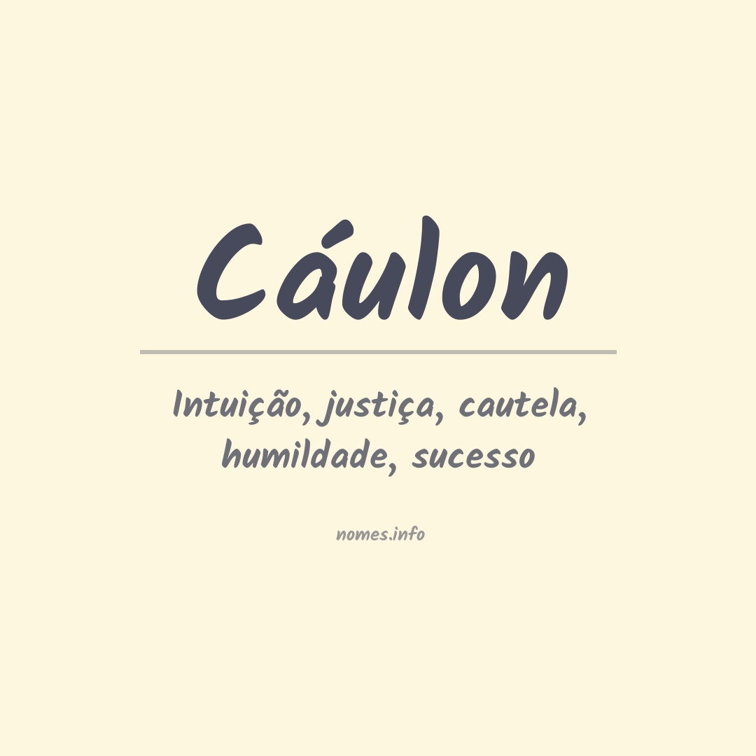 Significado do nome Cáulon