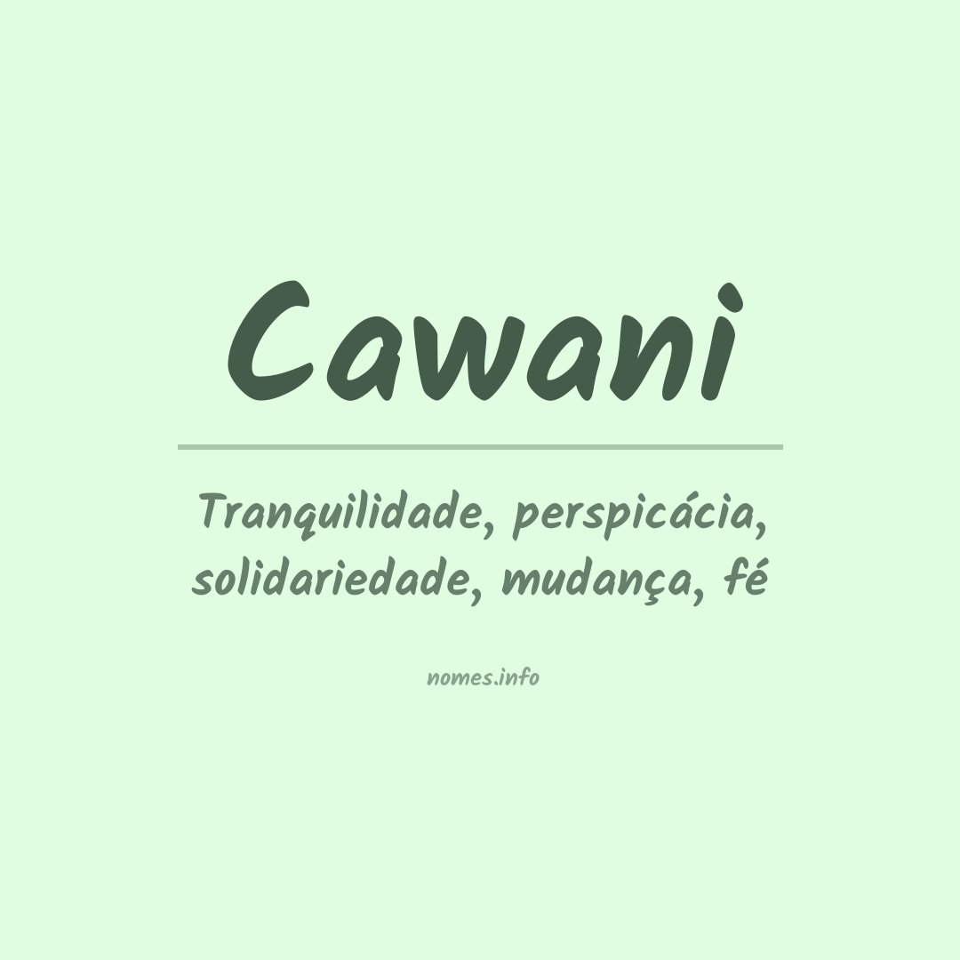 Significado do nome Cawani