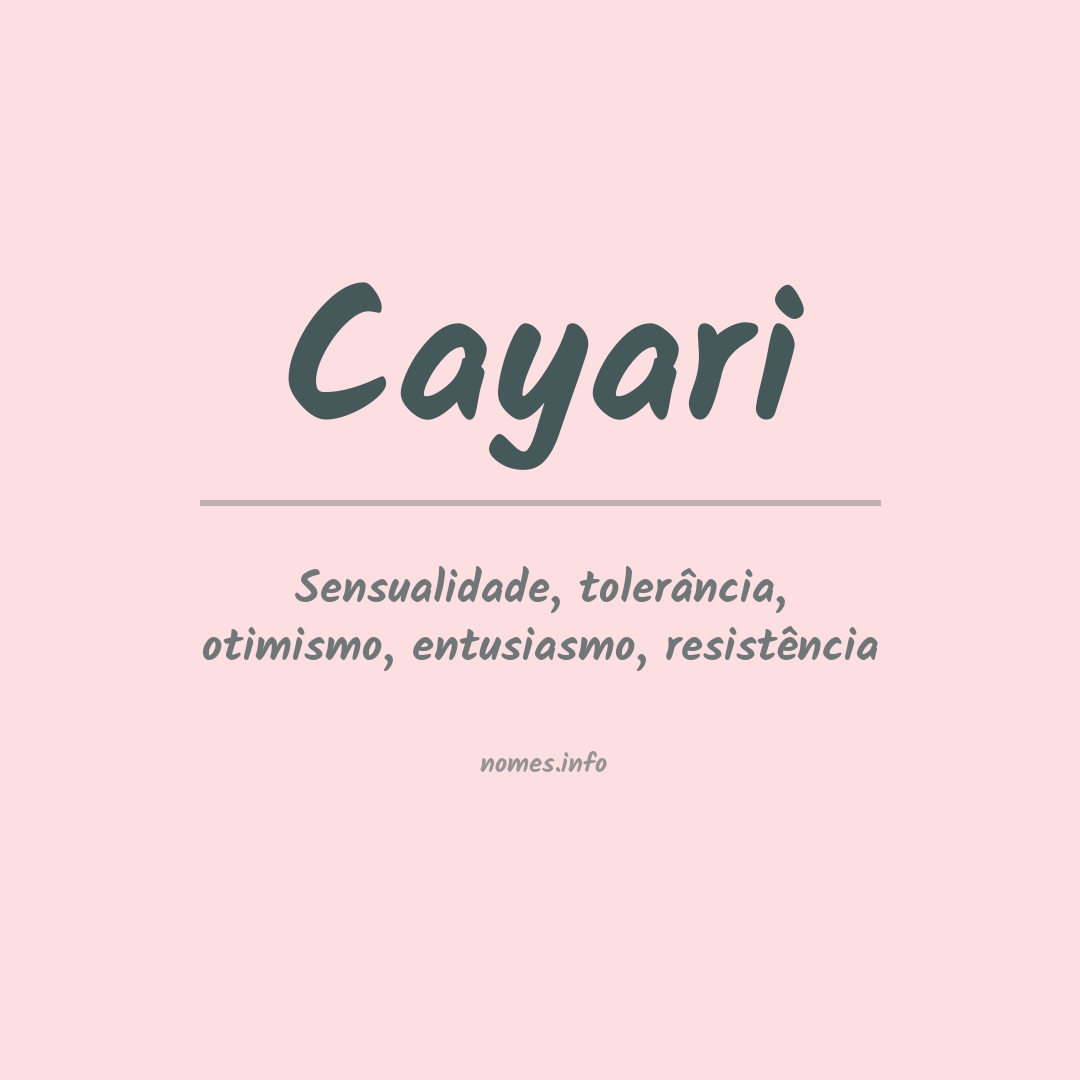 Significado do nome Cayari