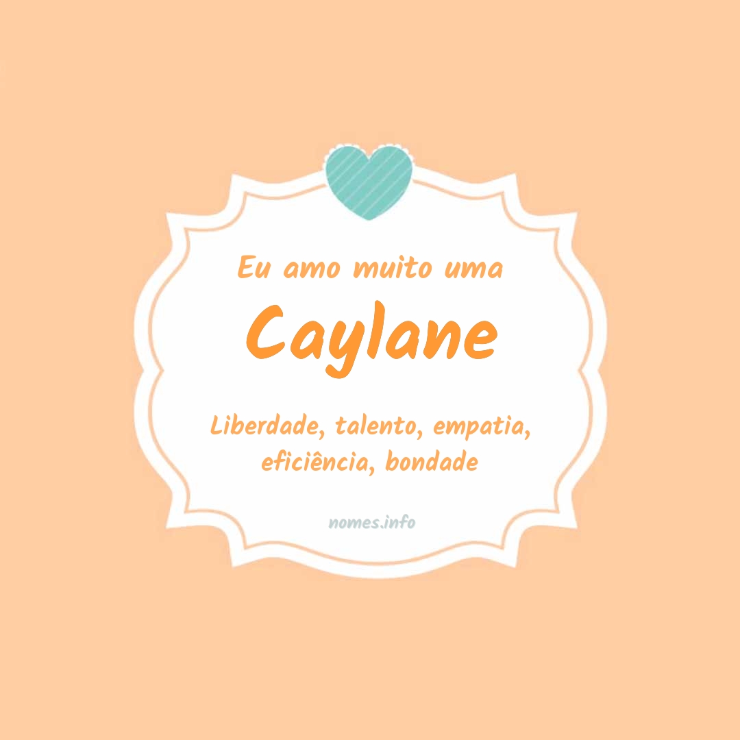 Eu amo muito Caylane