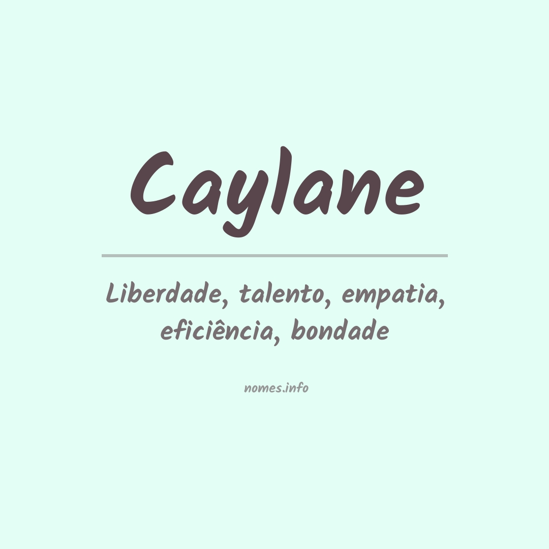 Significado do nome Caylane