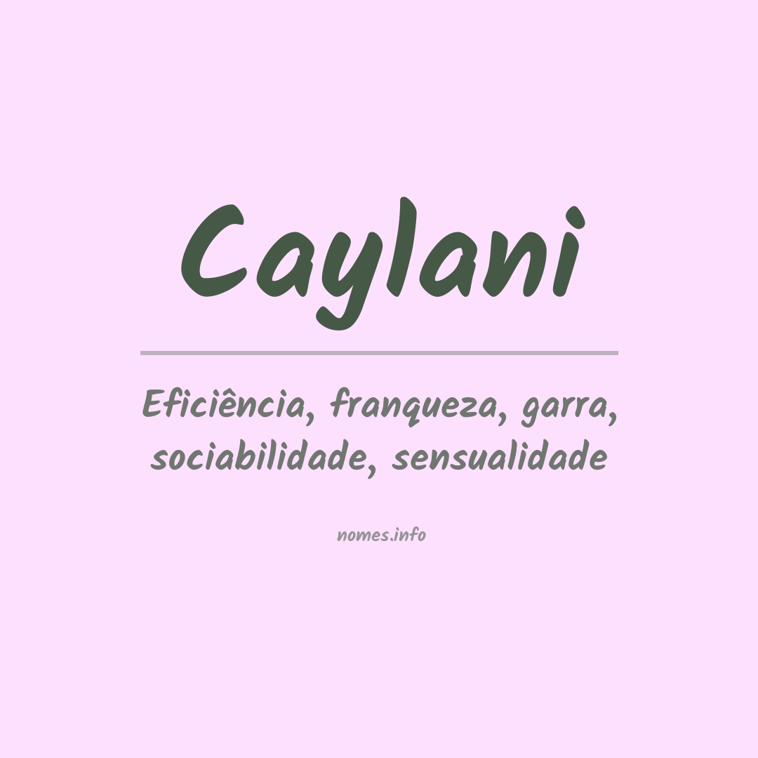 Significado do nome Caylani