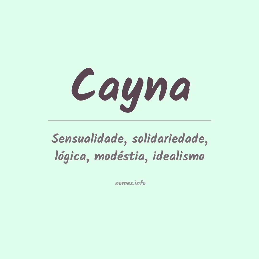 Significado do nome Cayna