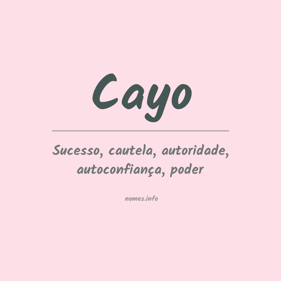 Significado do nome Cayo