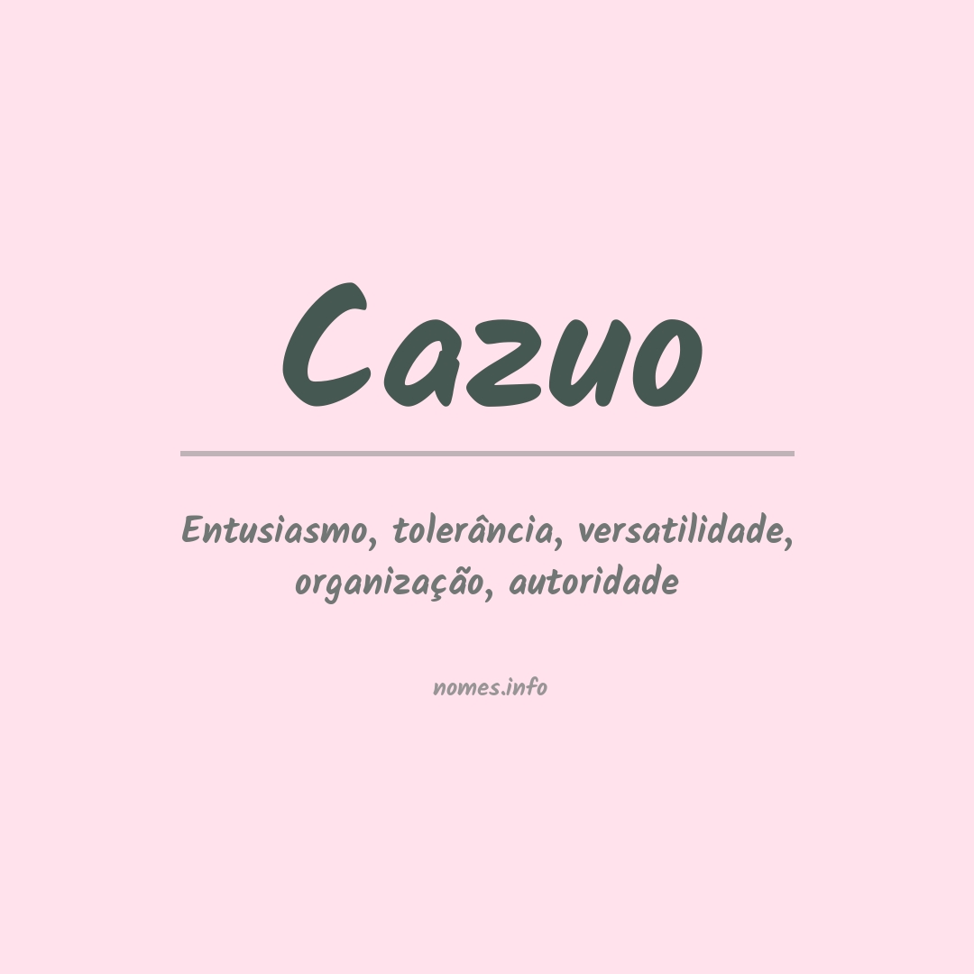 Significado do nome Cazuo