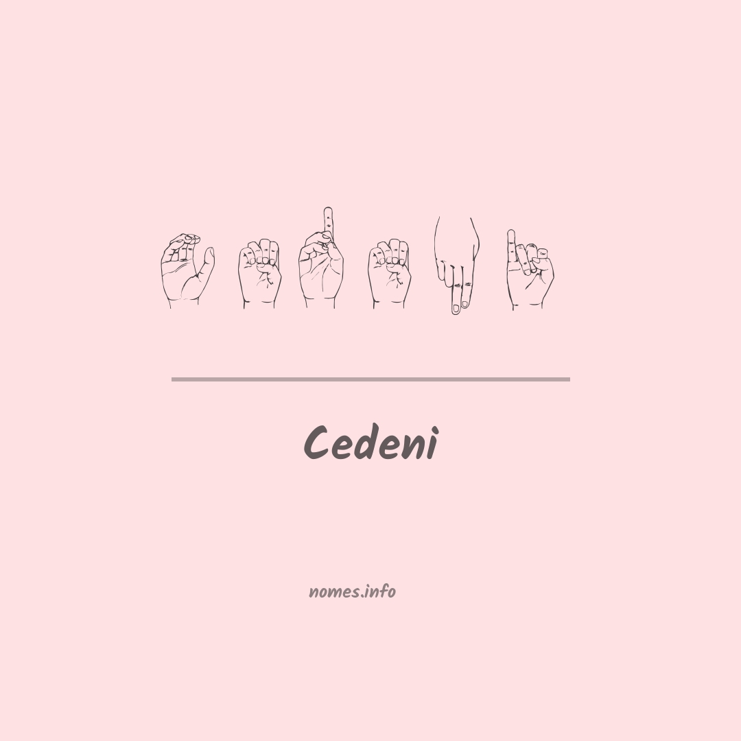 Cedeni em Libras