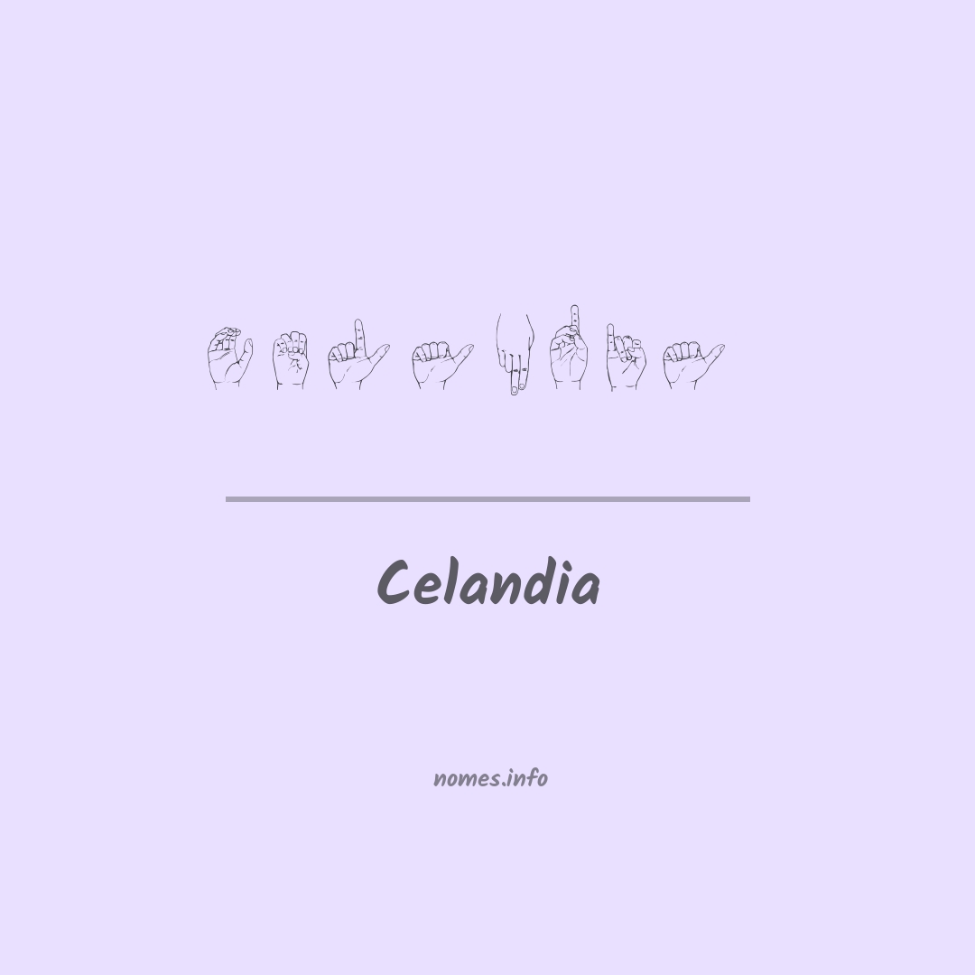 Celandia em Libras