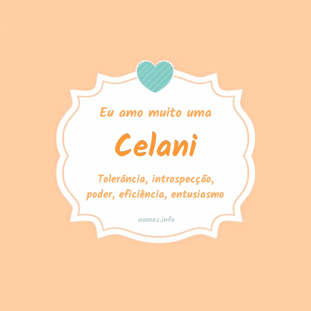 Eu amo muito Celani