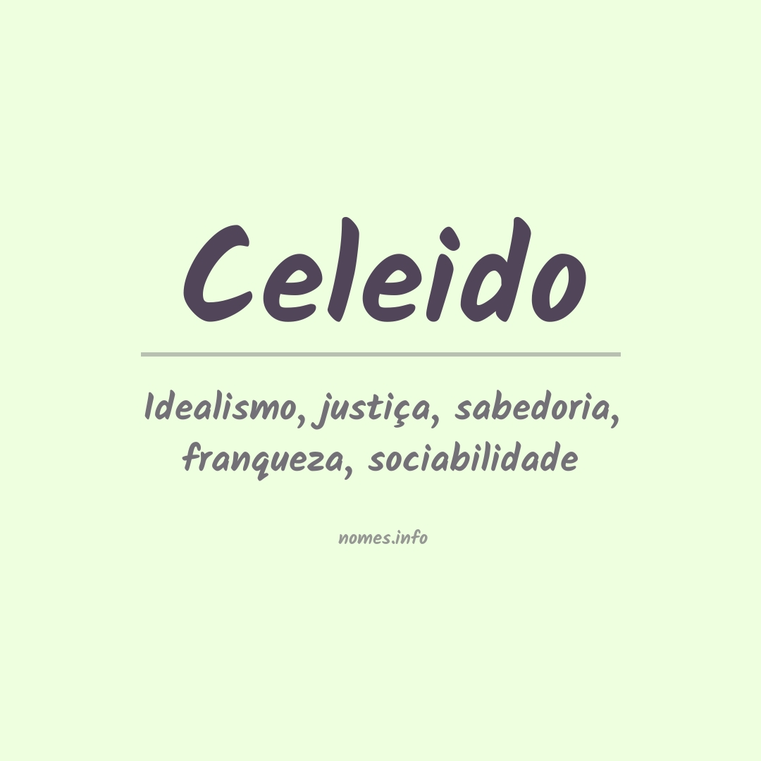 Significado do nome Celeido