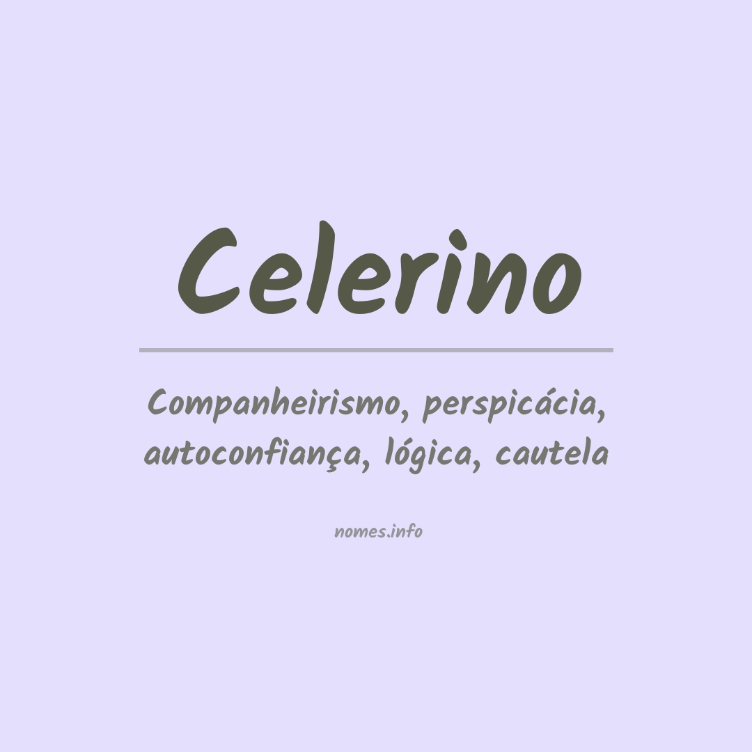 Significado do nome Celerino