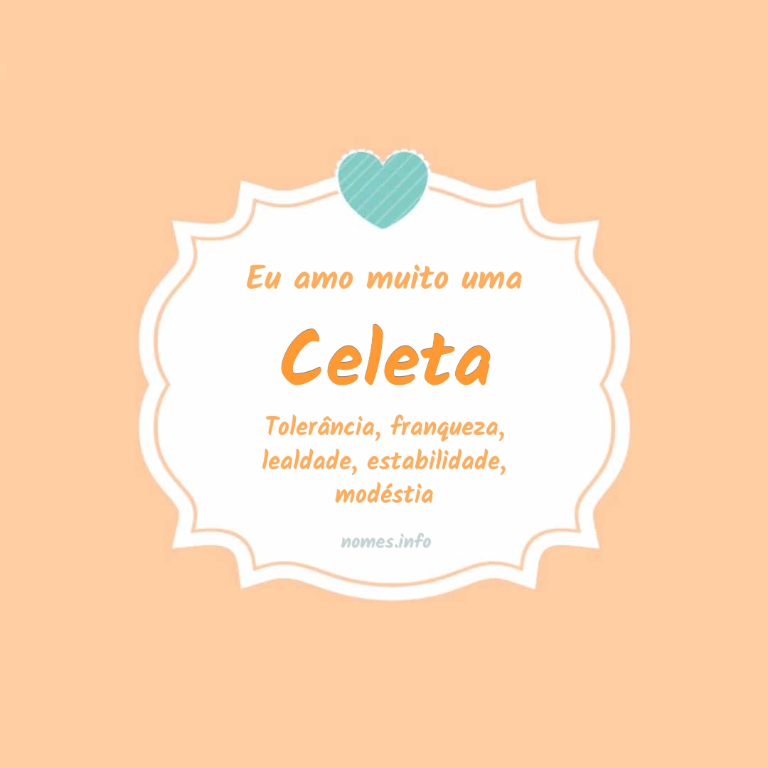 Eu amo muito Celeta