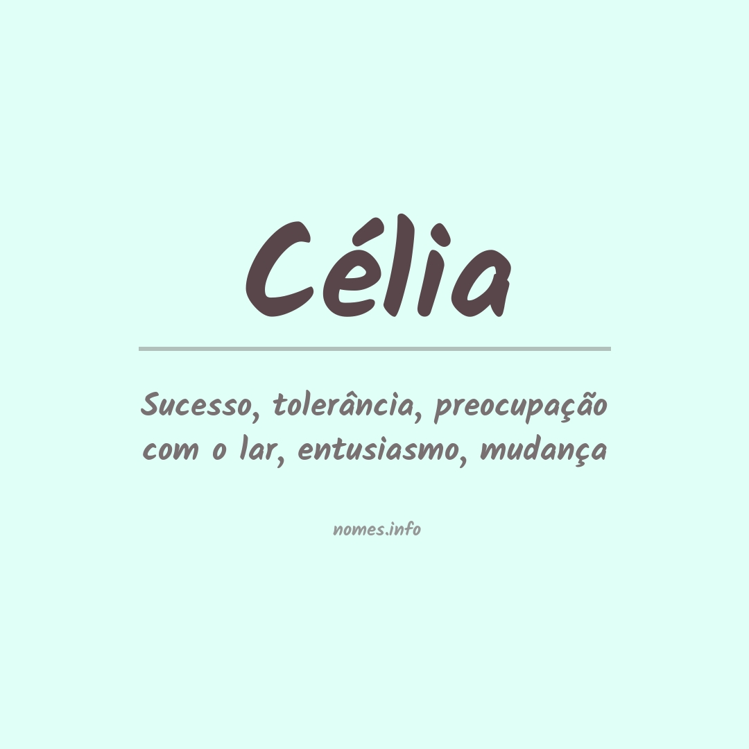 Significado do nome Célia