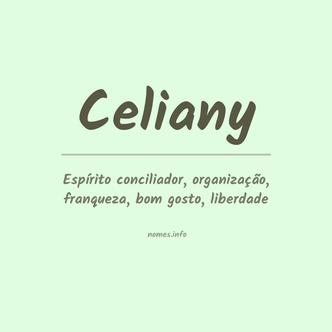 Significado do nome Celiany