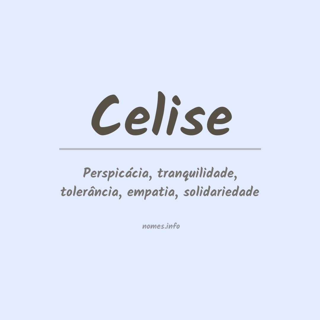 Significado do nome Celise