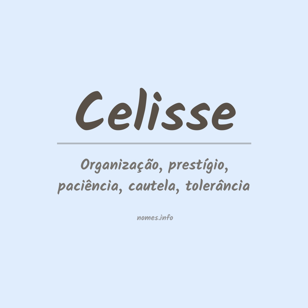 Significado do nome Celisse