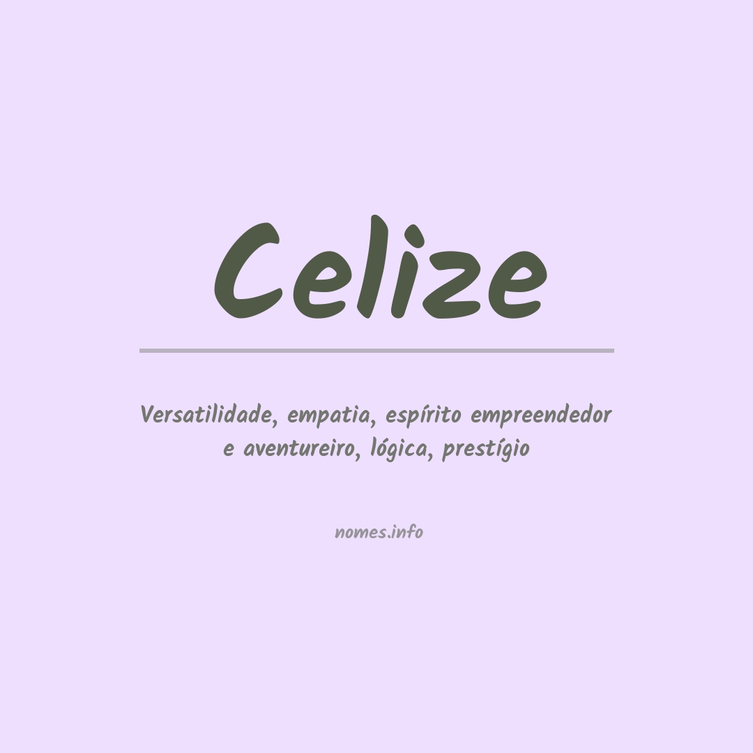 Significado do nome Celize