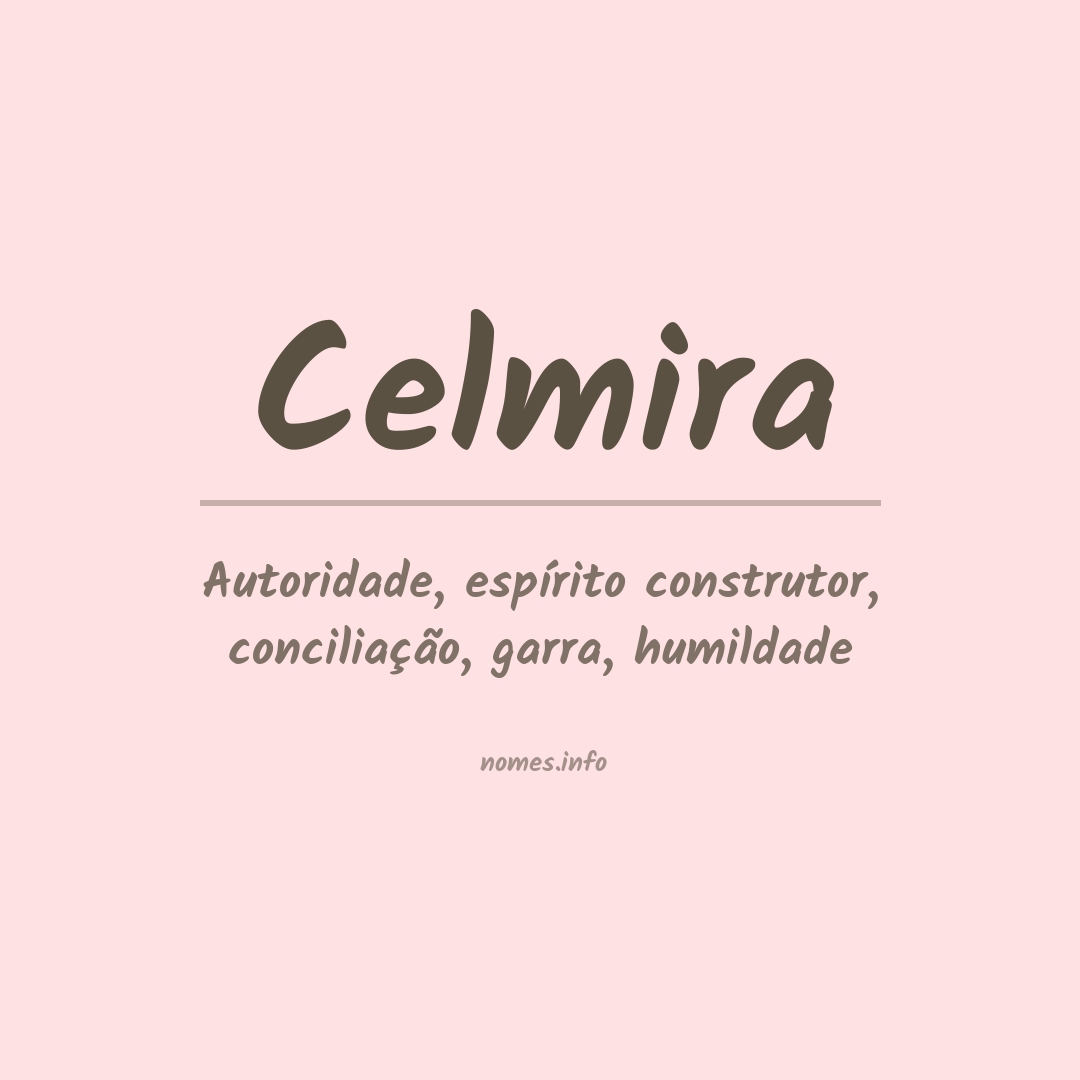 Significado do nome Celmira