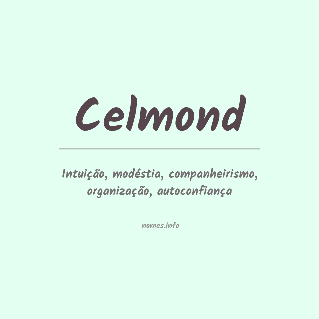 Significado do nome Celmond