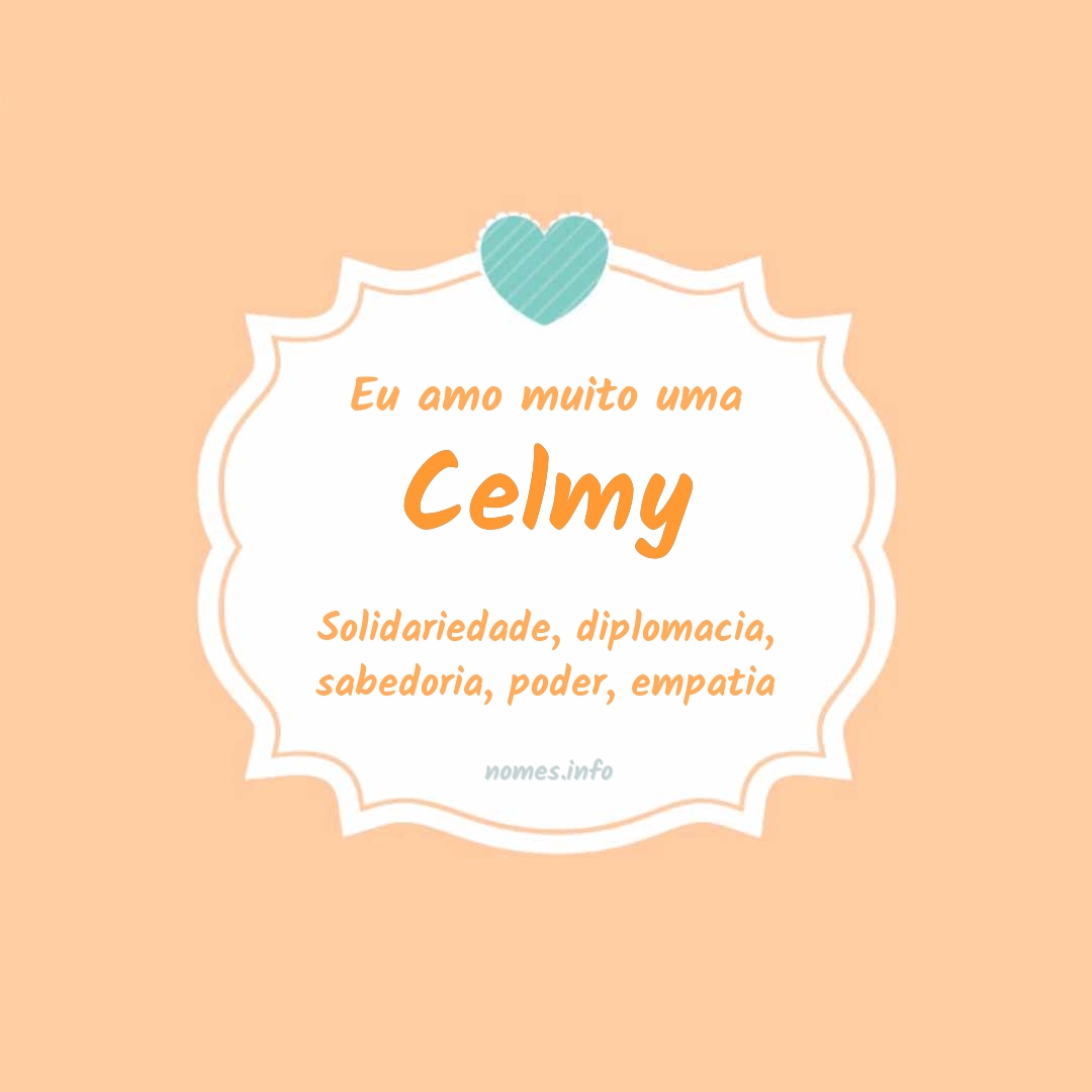 Eu amo muito Celmy