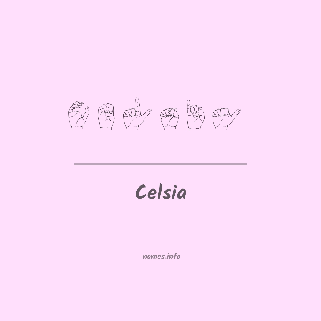 Celsia em Libras