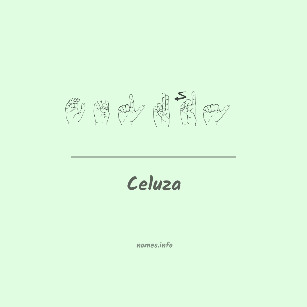 Celuza em Libras