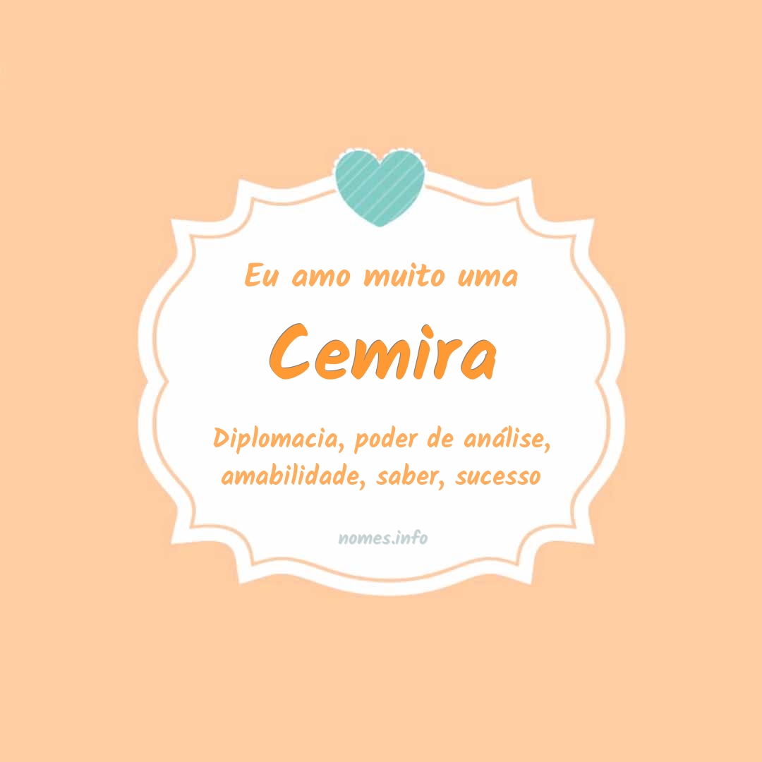 Eu amo muito Cemira