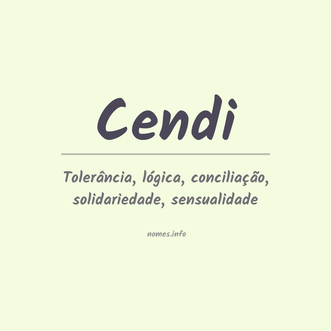 Significado do nome Cendi