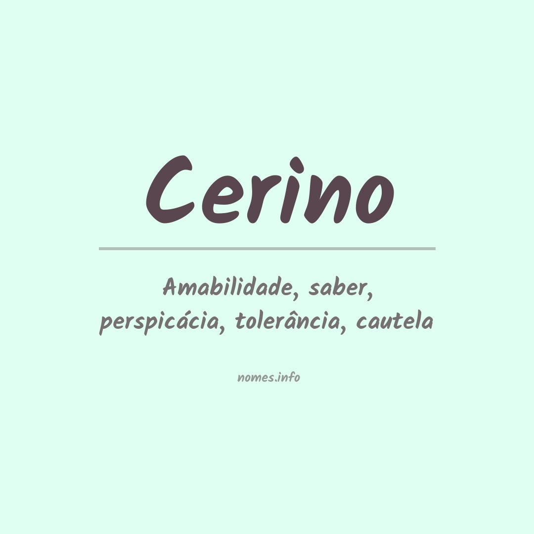 Significado do nome Cerino