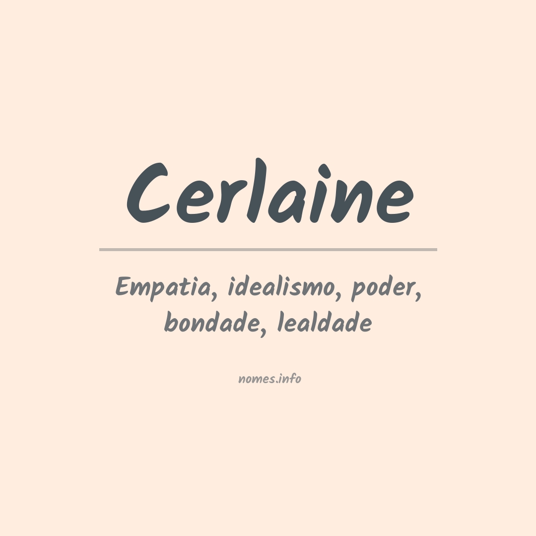 Significado do nome Cerlaine