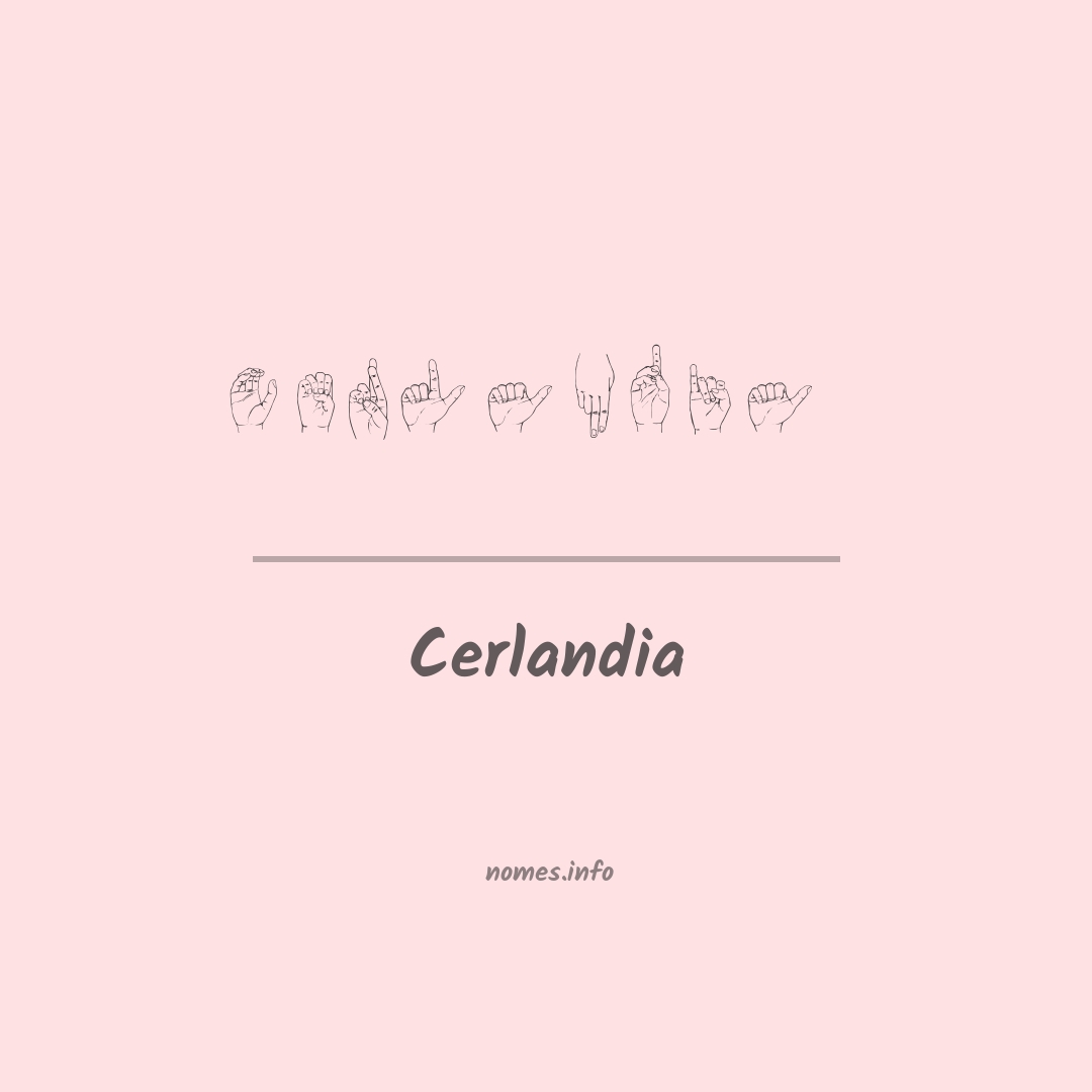 Cerlandia em Libras