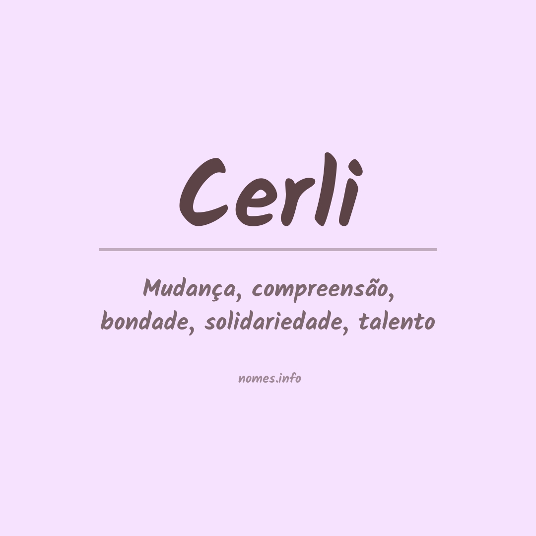 Significado do nome Cerli