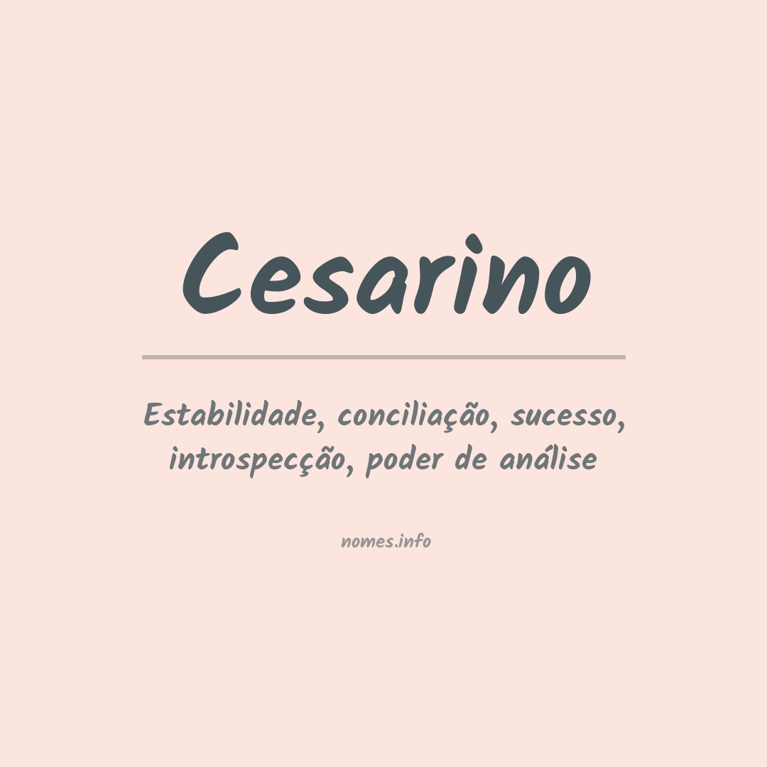 Significado do nome Cesarino