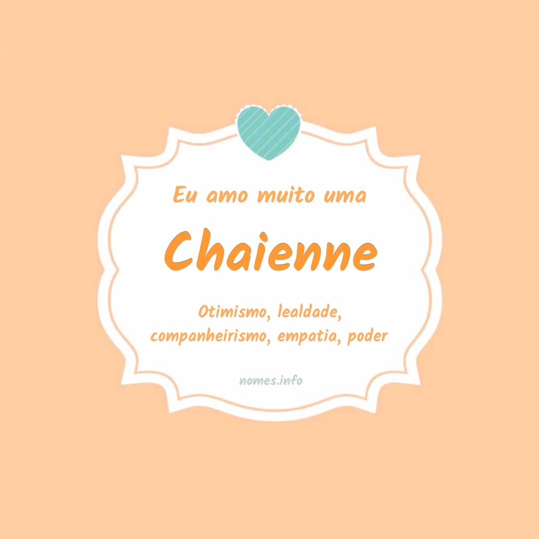 Eu amo muito Chaienne